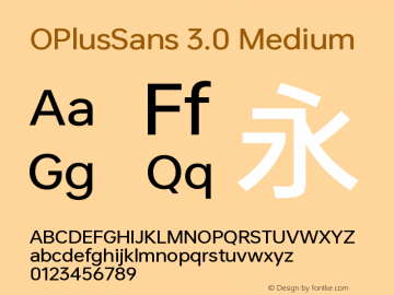 OPlusSans 3.0 Medium Version 3.000图片样张