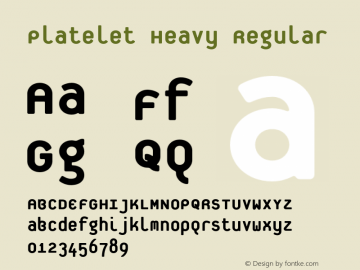 Platelet Heavy Regular 001.000 Font Sample