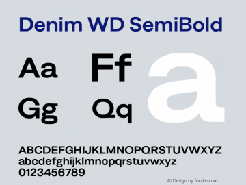 Denim WD SemiBold Version 4.000;Glyphs 3.2 (3186)图片样张