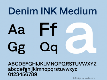 Denim INK Medium Version 4.000;Glyphs 3.2 (3190)图片样张