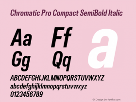 Chromatic Pro Compact SemiBold Italic Version 2.001图片样张