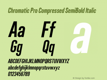 Chromatic Pro Compressed SemiBold Italic Version 2.001图片样张