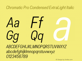 Chromatic Pro Condensed ExtraLight Italic Version 2.001图片样张