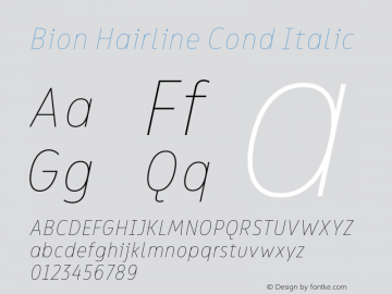 Bion Hairline Cond Italic Version 1.000;Glyphs 3.1.1 (3135)图片样张
