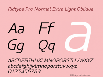 Ridtype Pro Normal Extra Light Oblique Version 1.000;July 19, 2023;FontCreator 14.0.0.2814 64-bit图片样张