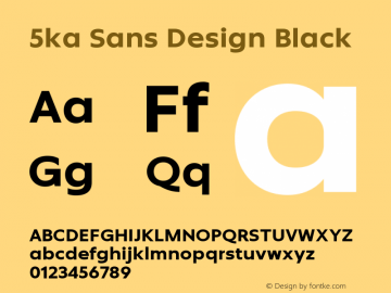 5ka Sans Design Black Version 2.001图片样张