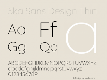 5ka Sans Design Thin Version 2.001图片样张