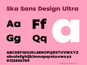 5ka Sans Design Ultra Version 2.001图片样张