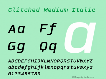 Glitched Medium Italic Version 2.000;Glyphs 3.1.2 (3151)图片样张