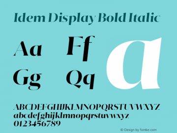 Idem Display Bold Italic Version 1.000;hotconv 1.0.109;makeotfexe 2.5.65596图片样张