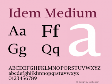 Idem Medium Version 1.000;hotconv 1.0.109;makeotfexe 2.5.65596图片样张