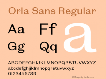 Orla Sans Regular Version 1.000;hotconv 1.0.109;makeotfexe 2.5.65596图片样张