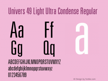 Univers 49 Light Ultra Condense Regular 001.000 Font Sample