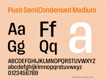 Push SemiCondensed Medium Version 1.00图片样张