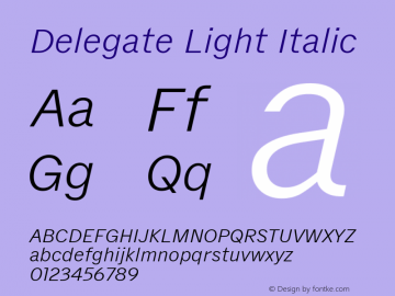 Delegate Light Italic Version 1.001;hotconv 1.0.117;makeotfexe 2.5.65602图片样张