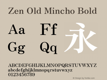 Zen Old Mincho Bold Version 1.500图片样张