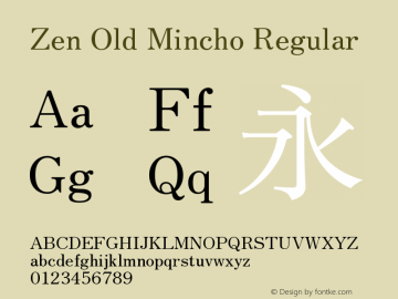 Zen Old Mincho Regular Version 1.500图片样张