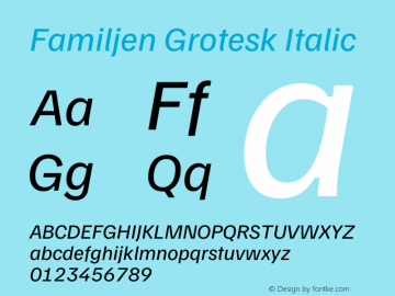 Familjen Grotesk Italic Version 2.002图片样张