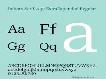 Roboto Serif 72pt ExtraExpanded Regular Version 1.008图片样张