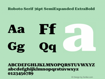 Roboto Serif 36pt SemiExpanded ExtraBold Version 1.008图片样张