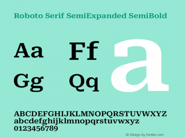 Roboto Serif SemiExpanded SemiBold Version 1.008图片样张