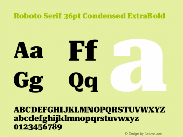 Roboto Serif 36pt Condensed ExtraBold Version 1.008图片样张