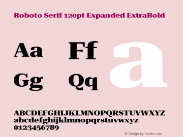Roboto Serif 120pt Expanded ExtraBold Version 1.008图片样张
