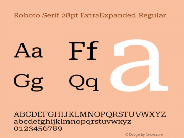 Roboto Serif 28pt ExtraExpanded Regular Version 1.008图片样张