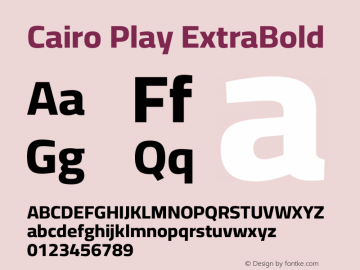 Cairo Play ExtraBold Version 3.130;gftools[0.9.24]图片样张