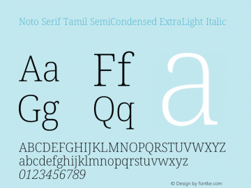 Noto Serif Tamil SemiCondensed ExtraLight Italic Version 2.003图片样张