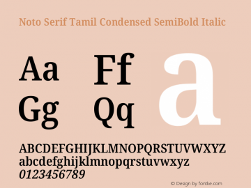 Noto Serif Tamil Condensed SemiBold Italic Version 2.003图片样张