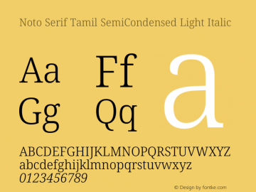 Noto Serif Tamil SemiCondensed Light Italic Version 2.003图片样张