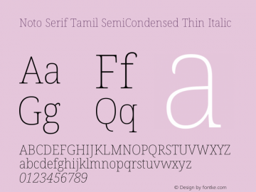 Noto Serif Tamil SemiCondensed Thin Italic Version 2.003图片样张