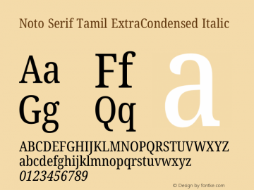 Noto Serif Tamil ExtraCondensed Italic Version 2.003图片样张