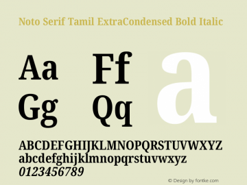 Noto Serif Tamil ExtraCondensed Bold Italic Version 2.003图片样张