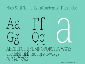 Noto Serif Tamil ExtraCondensed Thin Italic Version 2.003图片样张
