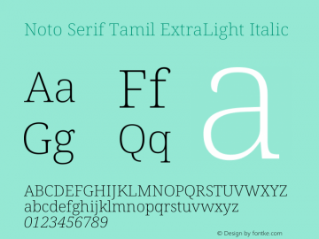 Noto Serif Tamil ExtraLight Italic Version 2.003图片样张