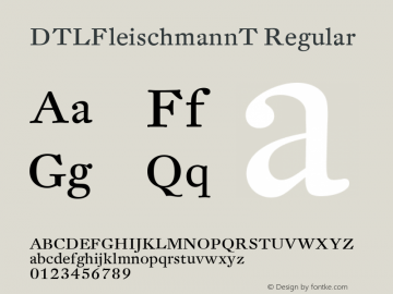 DTLFleischmannT Regular Version 001.000 Font Sample