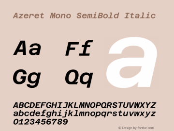 Azeret Mono SemiBold Italic Version 1.002图片样张
