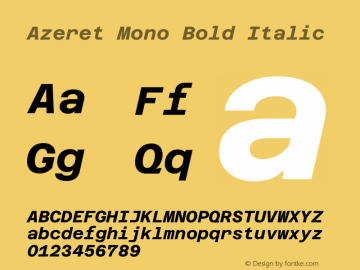 Azeret Mono Bold Italic Version 1.002图片样张