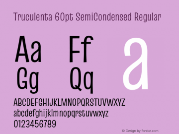 Truculenta 60pt SemiCondensed Regular Version 1.002图片样张