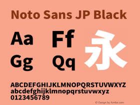 Noto Sans JP Black Version 2.004-H2;hotconv 1.0.118;makeotfexe 2.5.65603图片样张