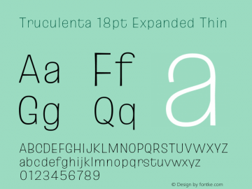 Truculenta 18pt Expanded Thin Version 1.002图片样张