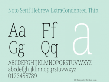 Noto Serif Hebrew ExtraCondensed Thin Version 2.003图片样张