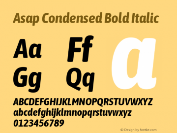 Asap Condensed Bold Italic Version 3.001; ttfautohint (v1.8.4.7-5d5b)图片样张