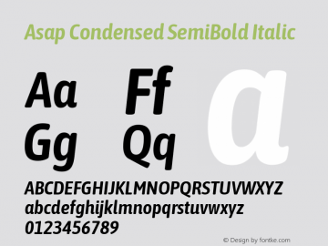 Asap Condensed SemiBold Italic Version 3.001; ttfautohint (v1.8.4.7-5d5b)图片样张