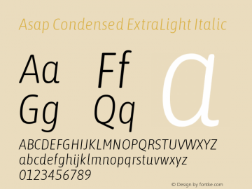 Asap Condensed ExtraLight Italic Version 3.001; ttfautohint (v1.8.4.7-5d5b)图片样张