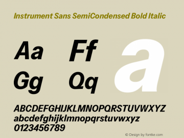 Instrument Sans SemiCondensed Bold Italic Version 1.000;gftools[0.9.28]图片样张