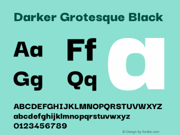 Darker Grotesque Black Version 1.000;gftools[0.9.28]图片样张