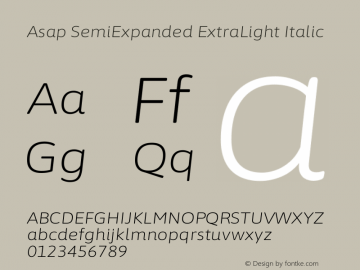 Asap SemiExpanded ExtraLight Italic Version 3.001图片样张
